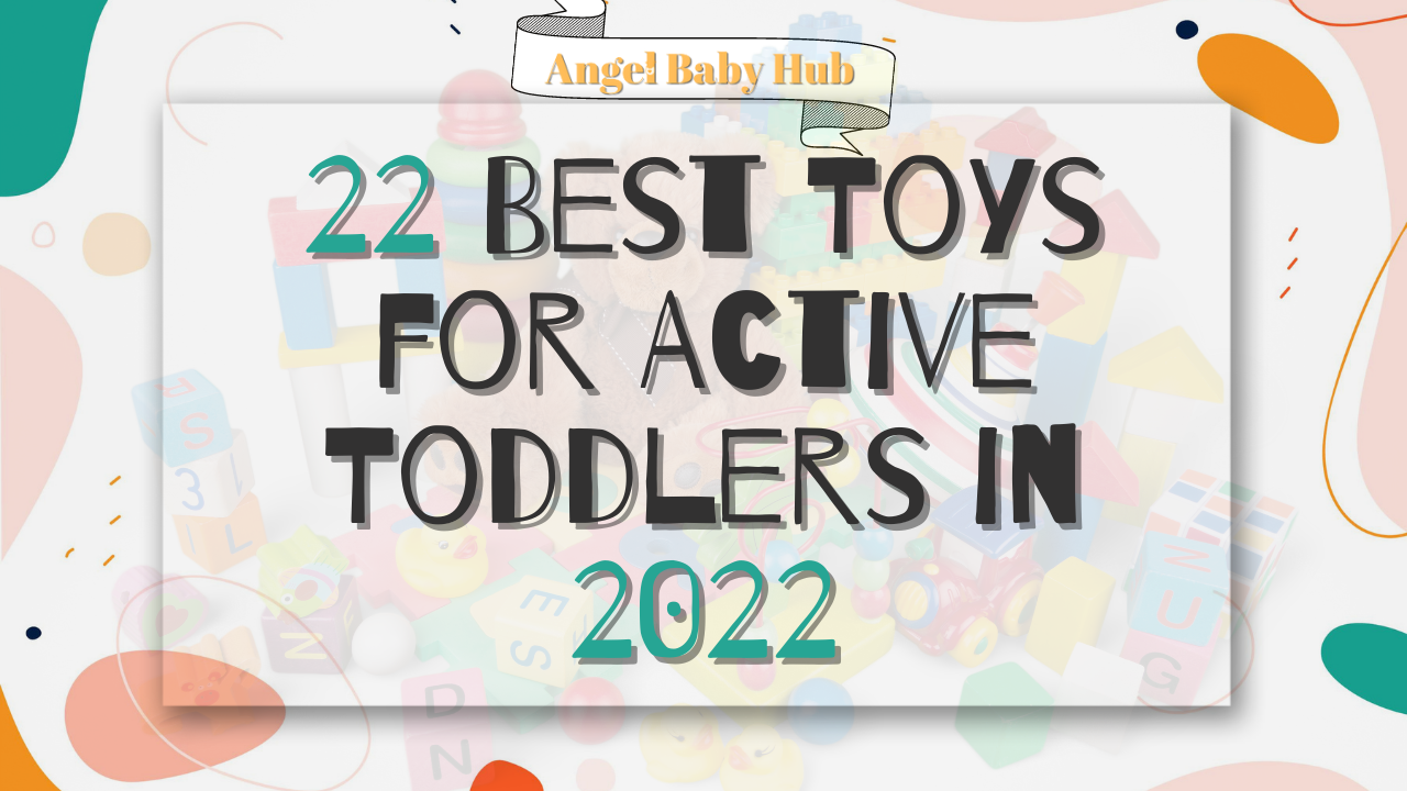 22 Best Busy Toys for Active Toddlers in 2022 | Toys For Boys and Girls
