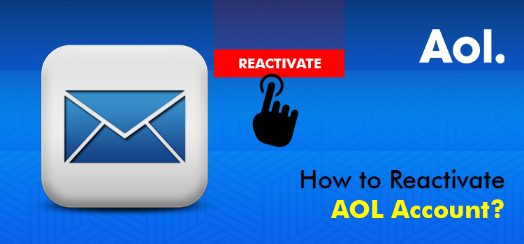 How to Reactivate AOL Email Account - Easy Steps | 2022-2023
