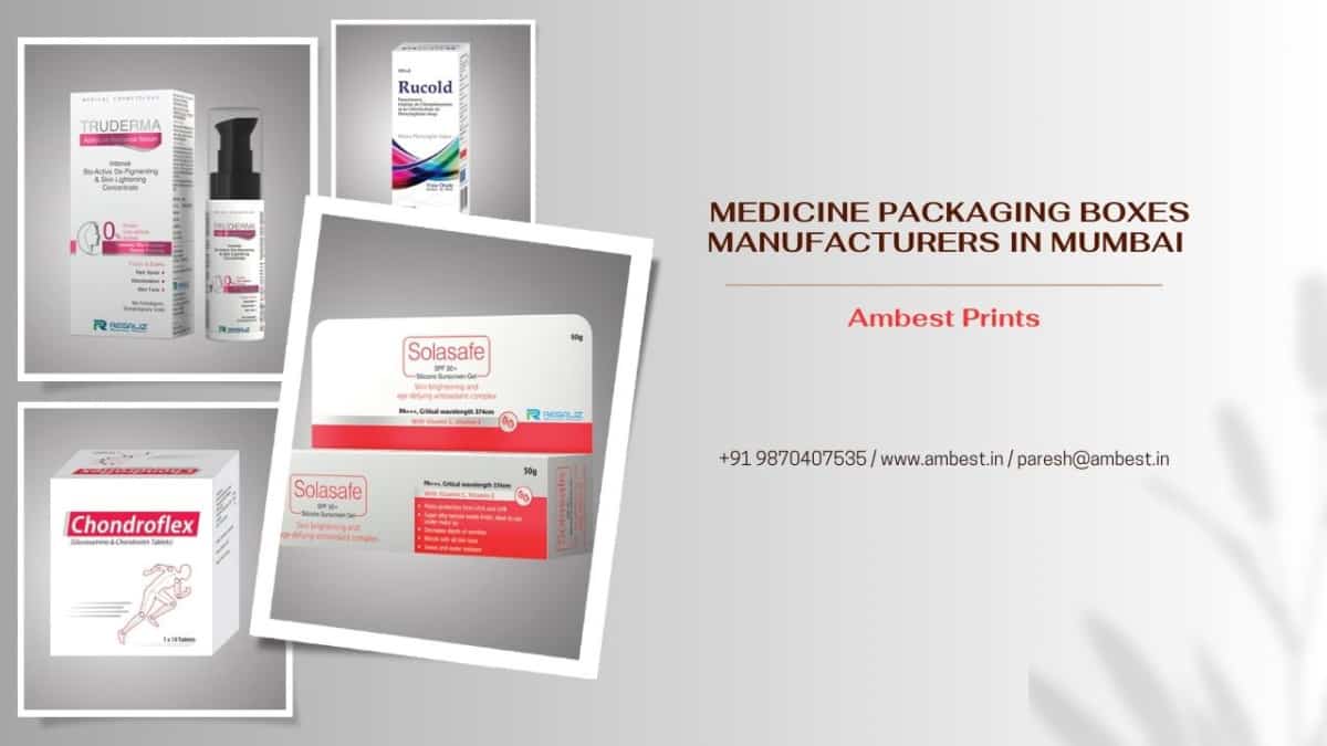 Medicine Packaging Boxes Manufacturers in Mumbai - Ambest Prints
