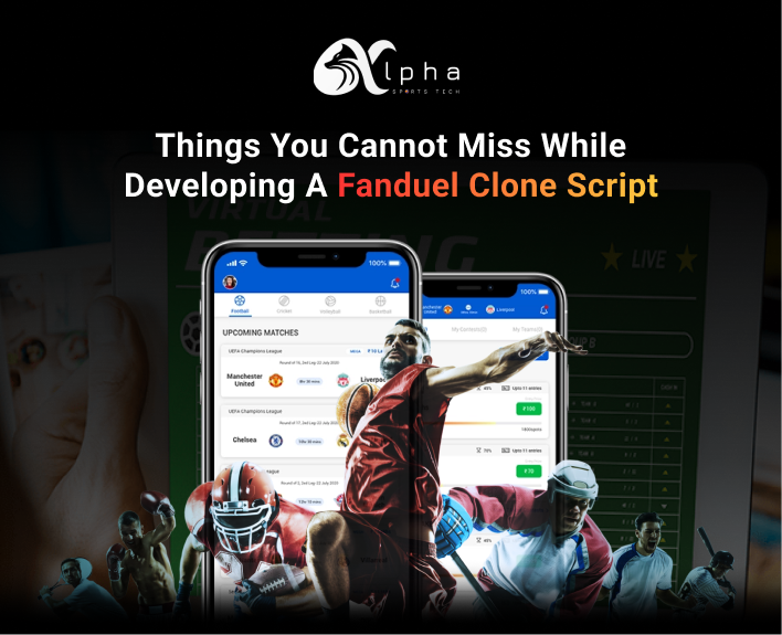 Things you cannot miss while developing a Fanduel clone script