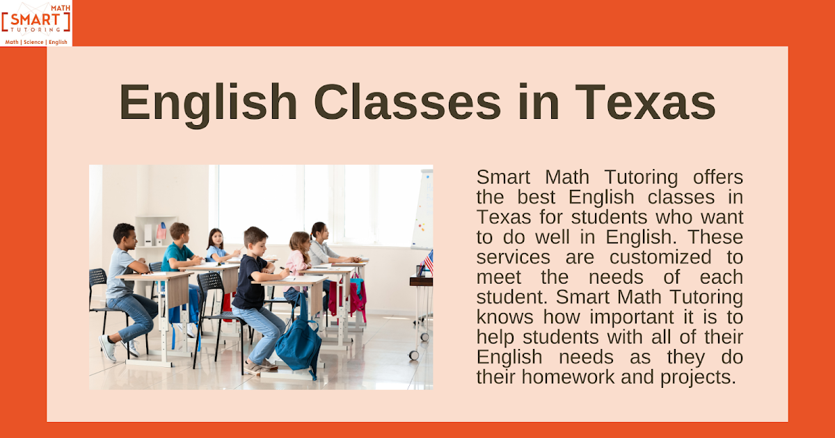 Smart Math Tutoring's Best English Classes in Texas for Students Homework Help