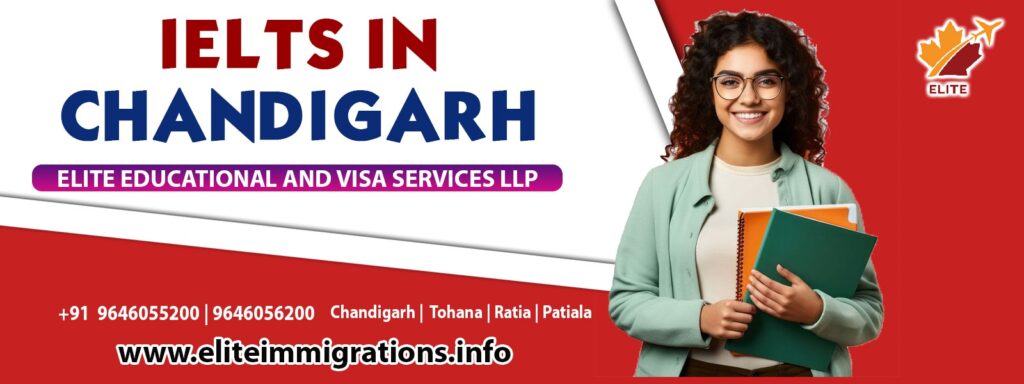 IELTS Coaching In Chandigarh | Elite Educational & Visa Services