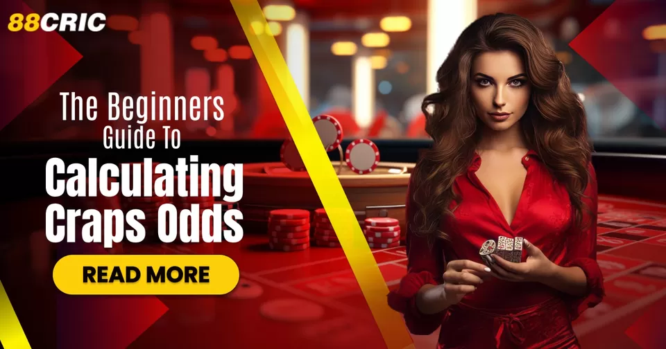 The Beginners Guide to Calculating Craps Odds - Tripoto