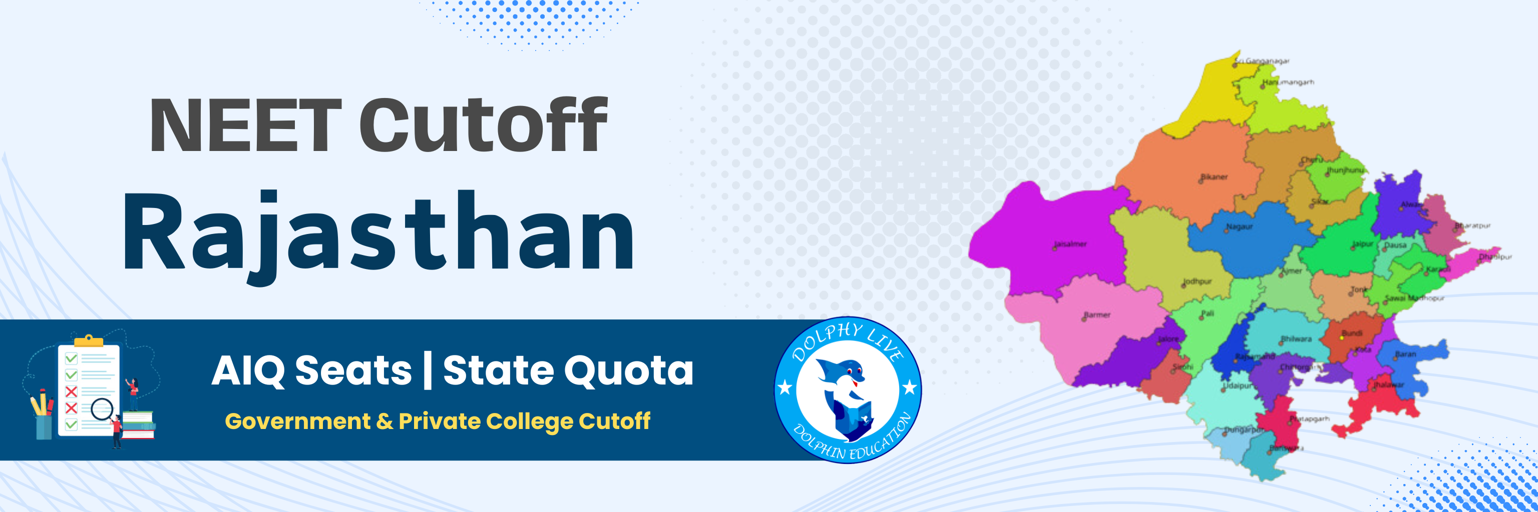 Rajasthan - NEET Cutoff 2024 - All India Quota Seats / State Quota Seats / Categories Wise Cutoff