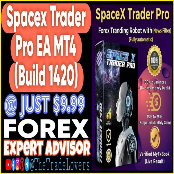 SpaceX Trader Pro EA MT4 (Works on Build 1421+) | Forex Robot | MT4 Expert Advisor - The Trade Lovers