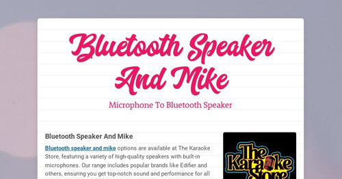 Bluetooth Speaker And Mike | Smore Newsletters