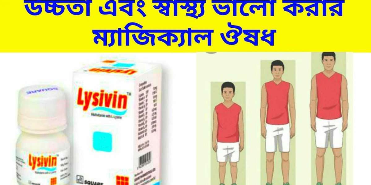 Lysivin এর উপকারিতা: স্বাস্থ্য এবং সঠিক পুষ্টি