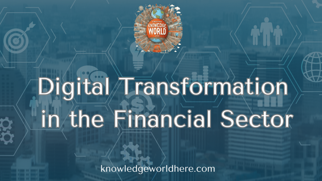 Digital Transformation in Finance | Key Trends & Benefits