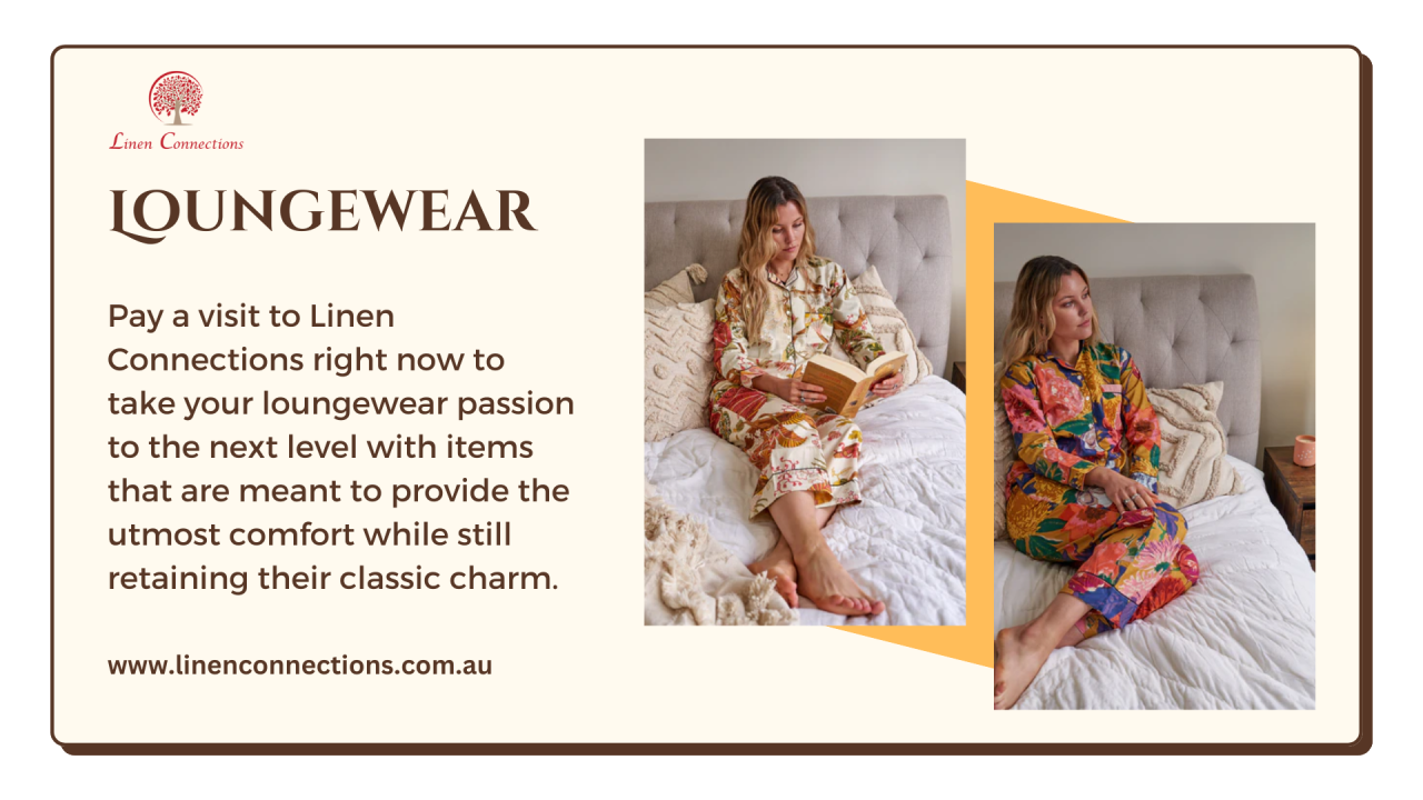 Elevate Your Living Space with LinenConnections — Cozy Loungewear in Australia for Ultimate Comfort...