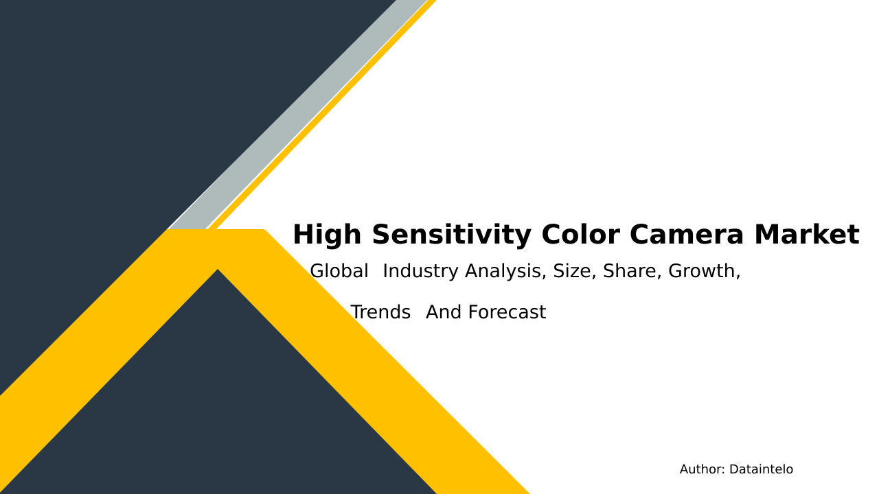 Request For Sample of High Sensitivity Color Camera Market Research Report 2032