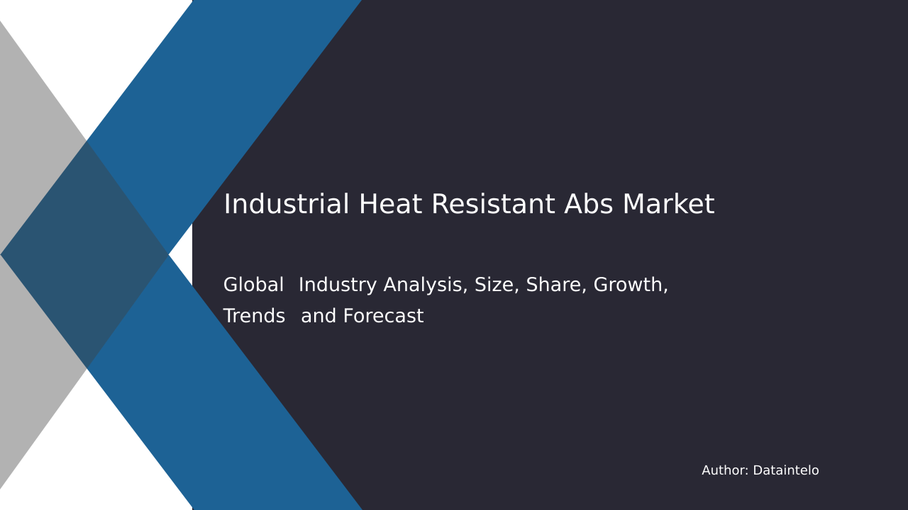 Request For Sample of Industrial Heat Resistant Abs Market Research Report 2032