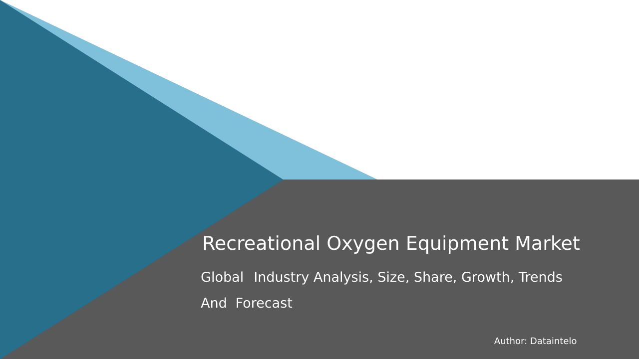 Request For Sample of Recreational Oxygen Equipment Market Research Report 2032