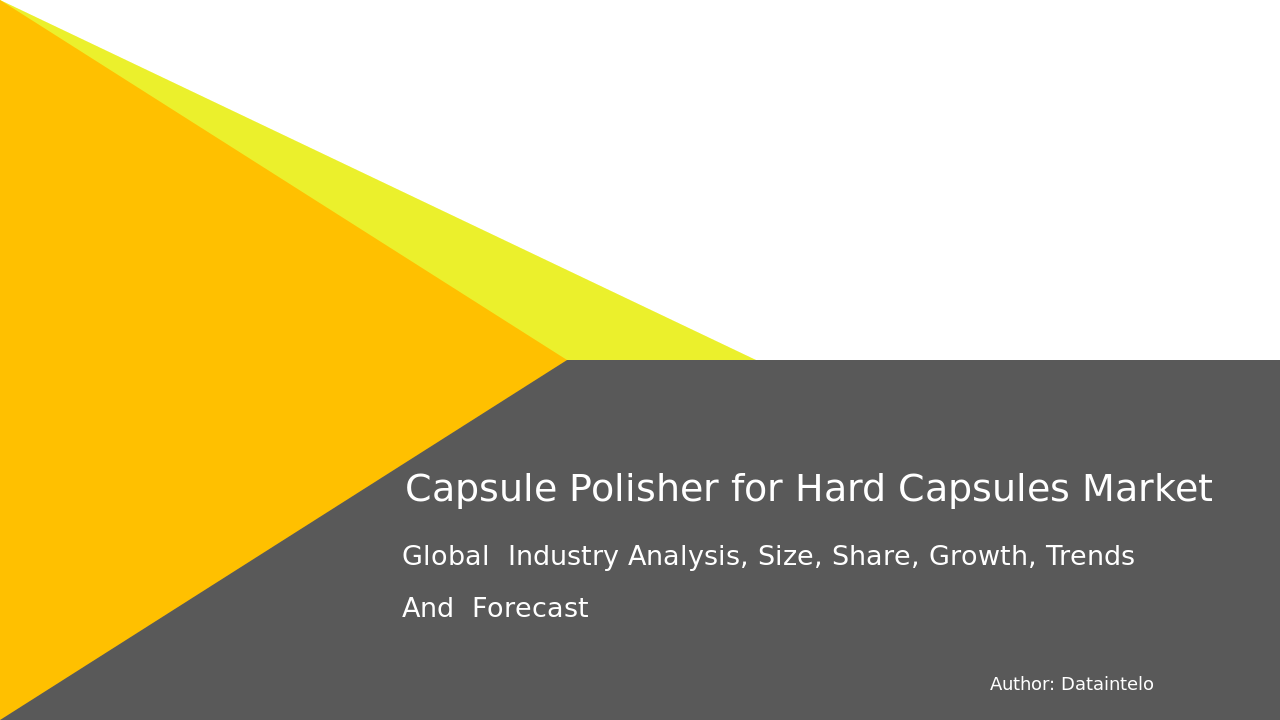 Capsule Polisher for Hard Capsules Market Research Report 2032