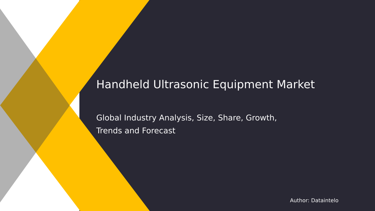 Request For Sample of Handheld Ultrasonic Equipment Market Research Report 2032