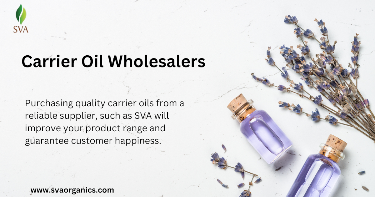 Discover the Best Carrier Oil Wholesalers for Your Business