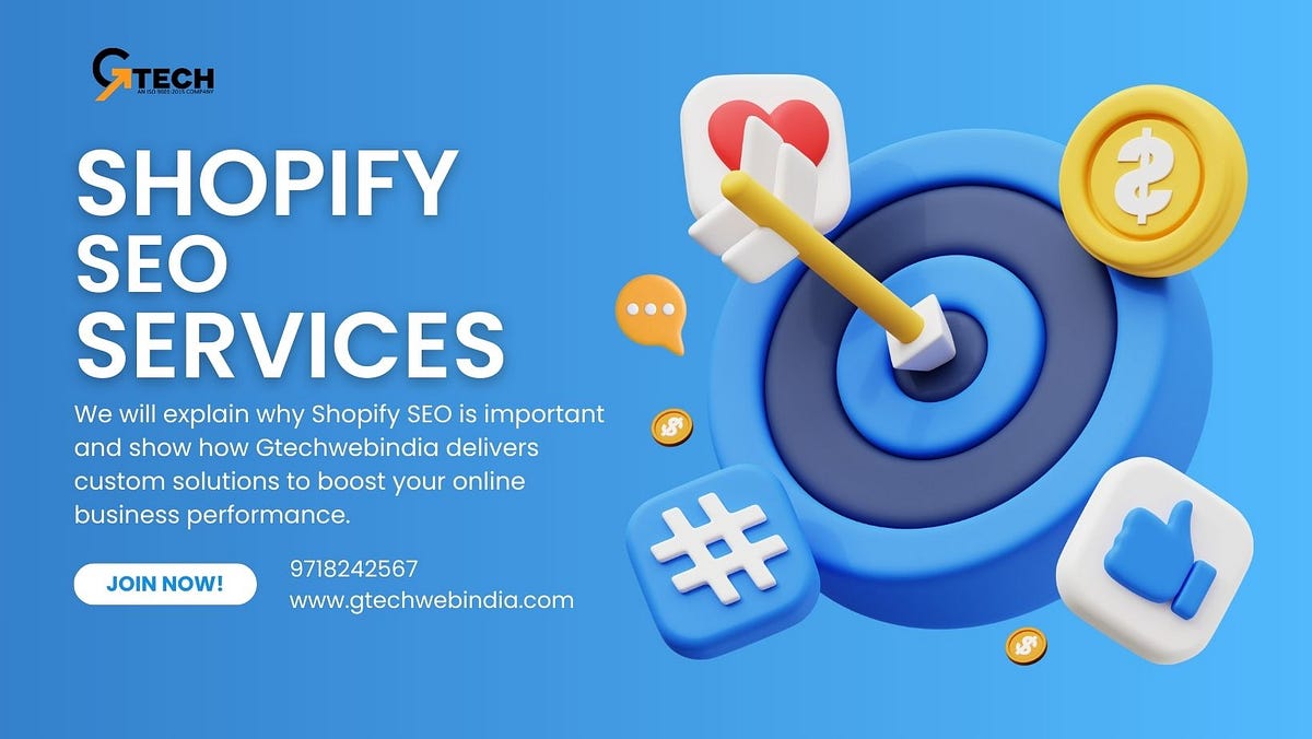 Elevate Your E-commerce Game with Expert Shopify SEO Services | by Gtechwebindia | Jan, 2025 | Medium