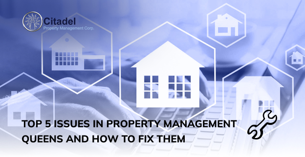 Top 5 Issues in Property Management Queens and How to Fix Them - Lets Blog