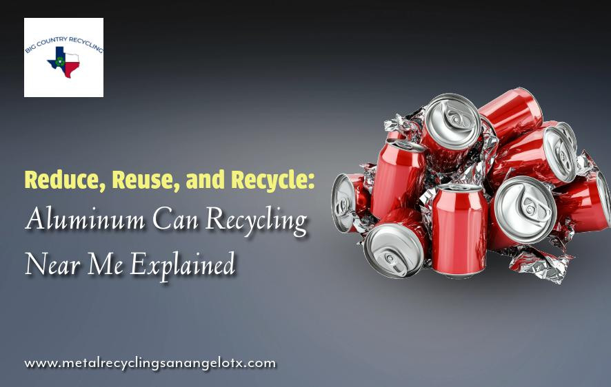 Reduce, Reuse, and Recycle: Aluminum Can Recycling Near Me Explained - JustPaste.it