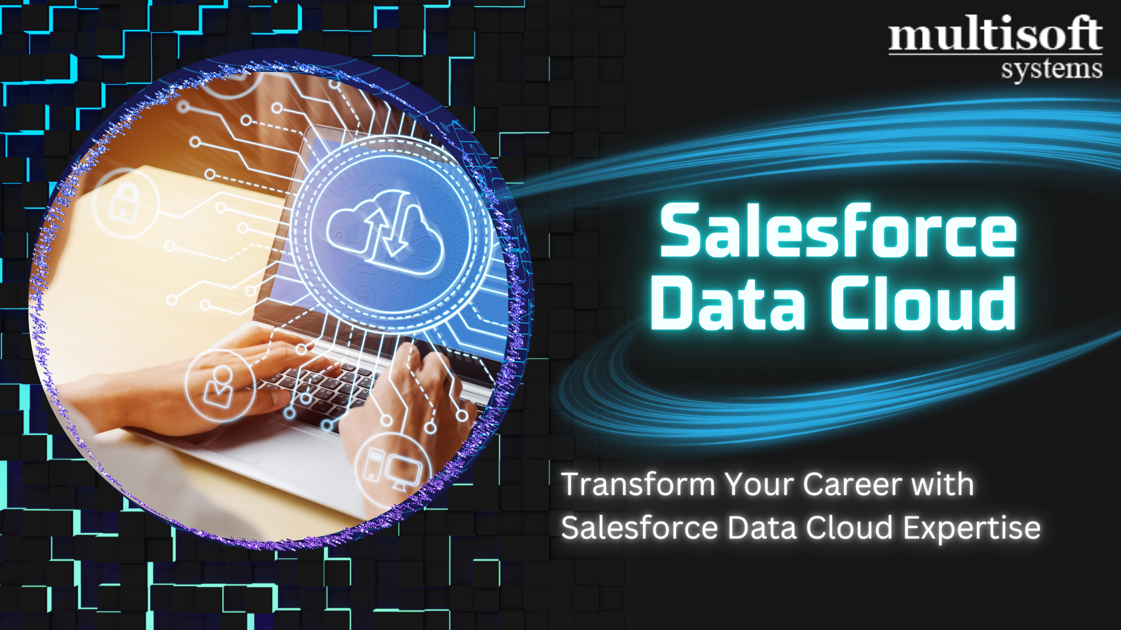 Salesforce Data Cloud Training: Unlock the Full Potential of Your Data | Robotics Training in Delhi