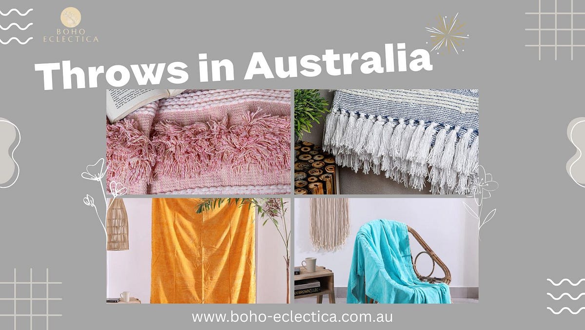 Designer Living Room Throw Blankets and Bed Throw in Australia | by Boho Eclectica | Apr, 2025 | Medium