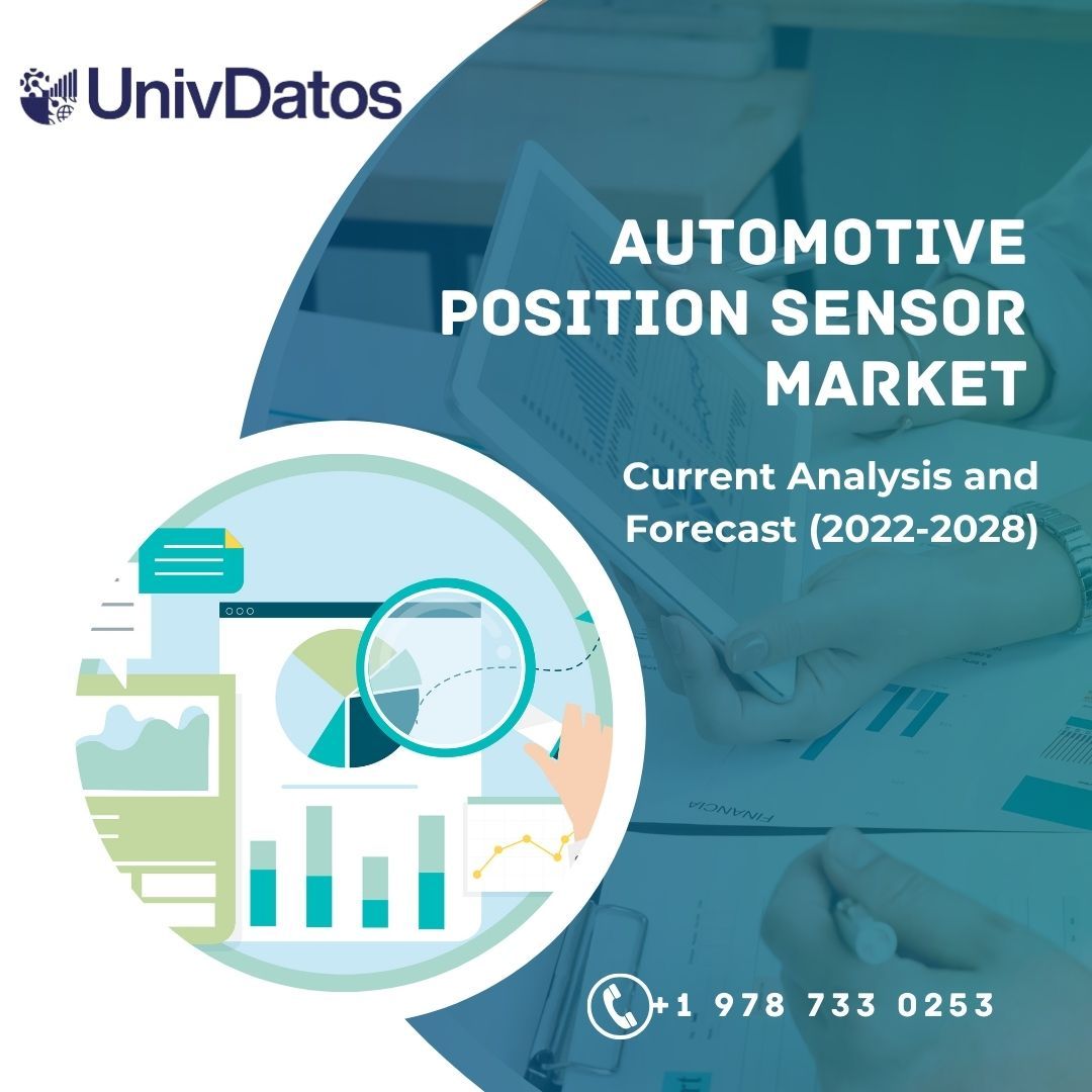Automotive Position Sensor Market- Analysis, Size, Forecast (2022-2028)