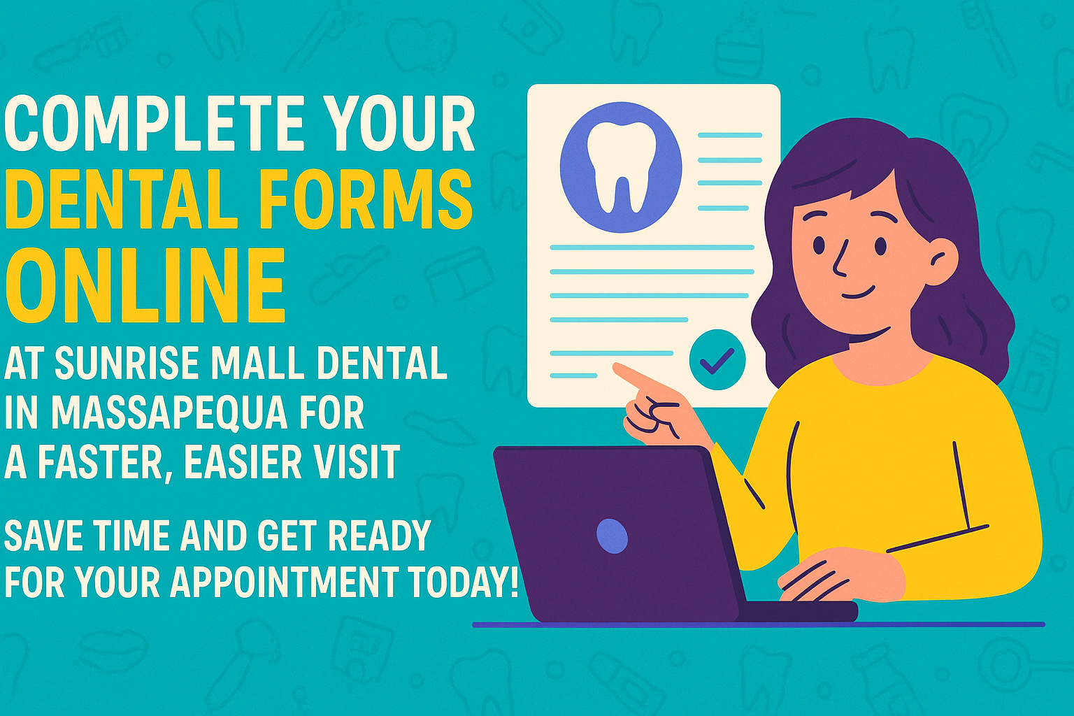 Patient Forms | Sunrise Mall Dental in Massapequa, NY