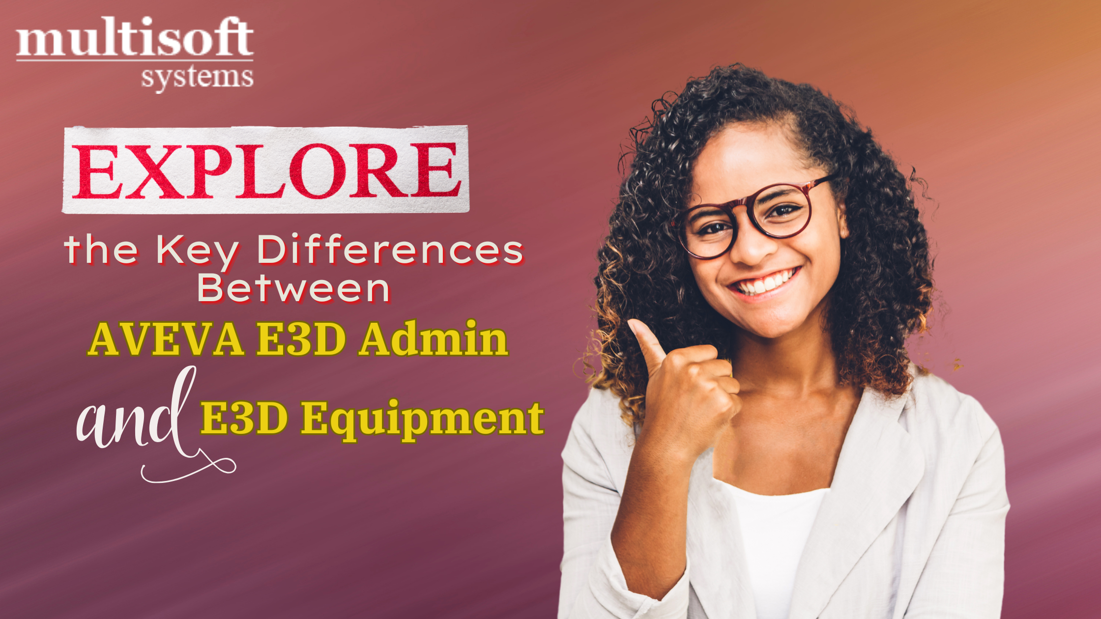 AVEVA E3D Admin vs E3D Equipment: A Detailed Comparison