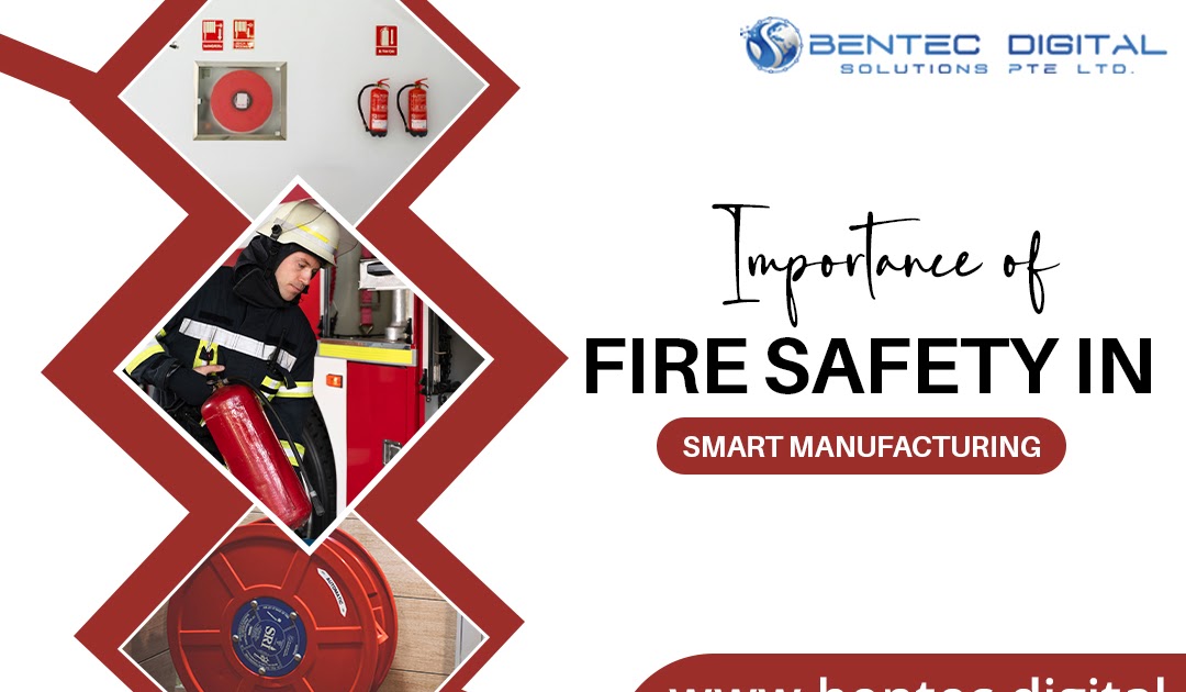 Importance of Fire Safety in Smart Manufacturing