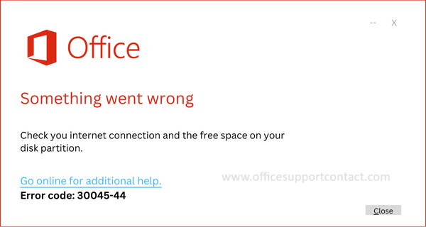 Solutions for Error code 30045-44 in Microsoft office 365/2021/2019