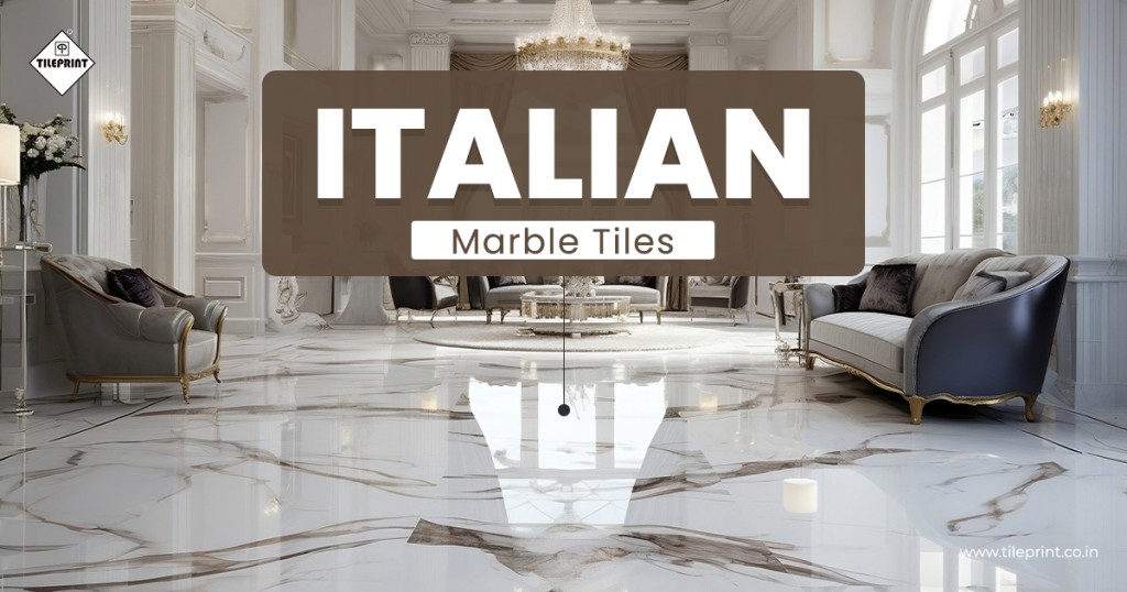 Italian Marble Tiles: Everything You Need to Know Before Buying