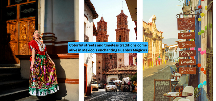 What Are Mexico’s Pueblos. Mexico’s pueblos are small towns or… | by tiquetesdevuelosmexico | Jun, 2025 | Medium