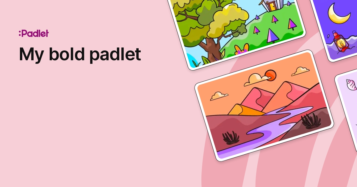 My bold padlet