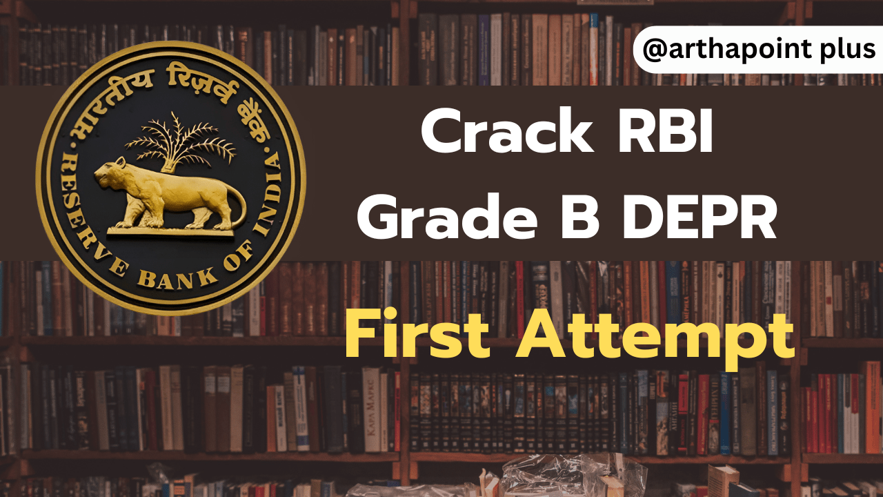 Step by Step Guide to Crack RBI Grade B DEPR Exam