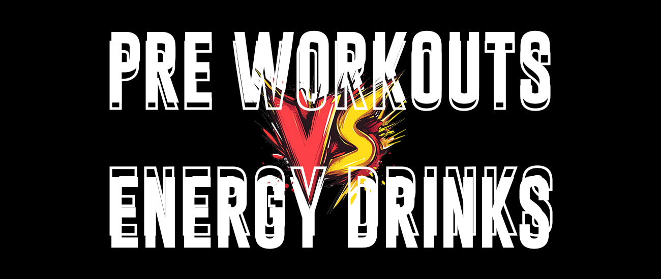 Pre-Workout Supplements vs. Energy Drinks: What’s the Difference?