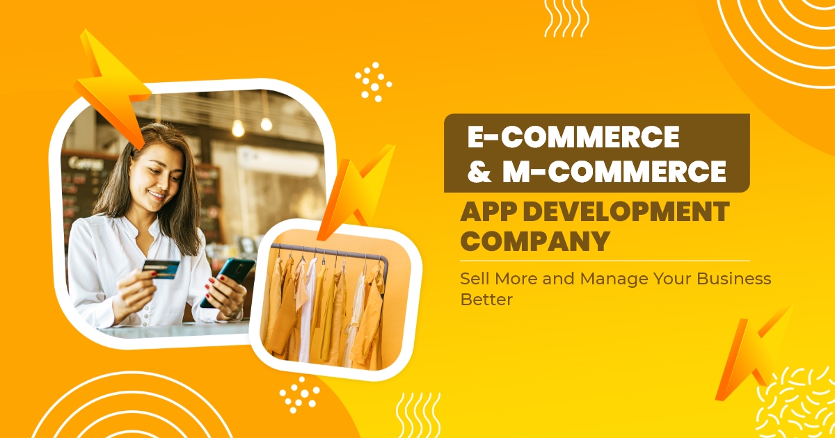 eCommerce App Development Services | Excellent Webworld