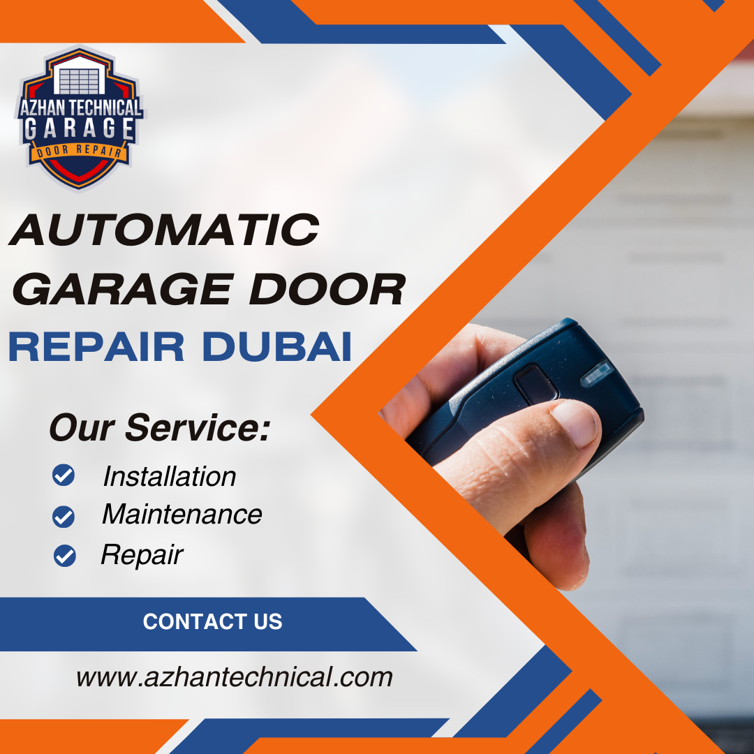 Automatic Garage Door Repair Dubai: Professional & Reliable