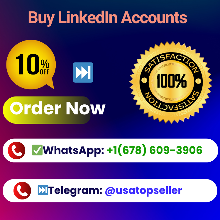 Buy LinkedIn Account-100% Best Service Provider Good Rate