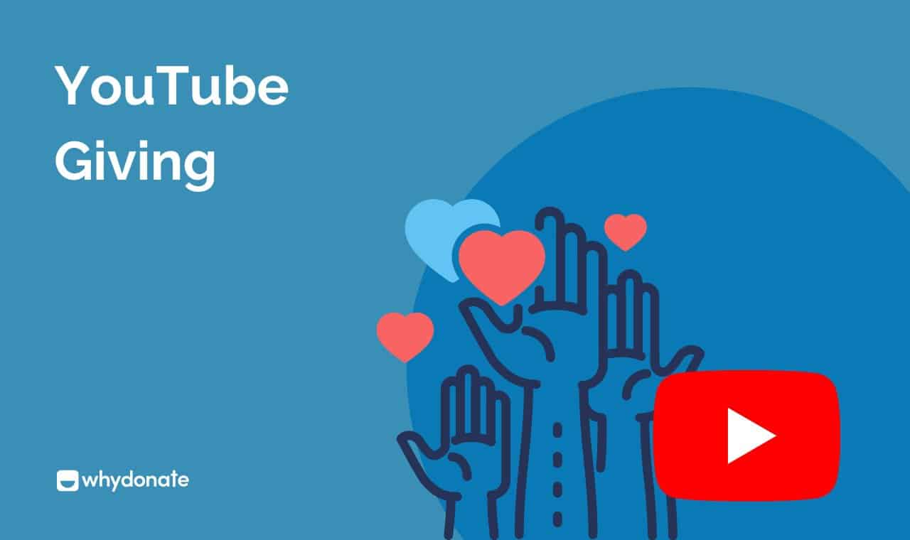 YouTube Giving Inzamelingsactie | De Beste Ideeën Voor Een Fondsenwervingscampagne Op YouTube