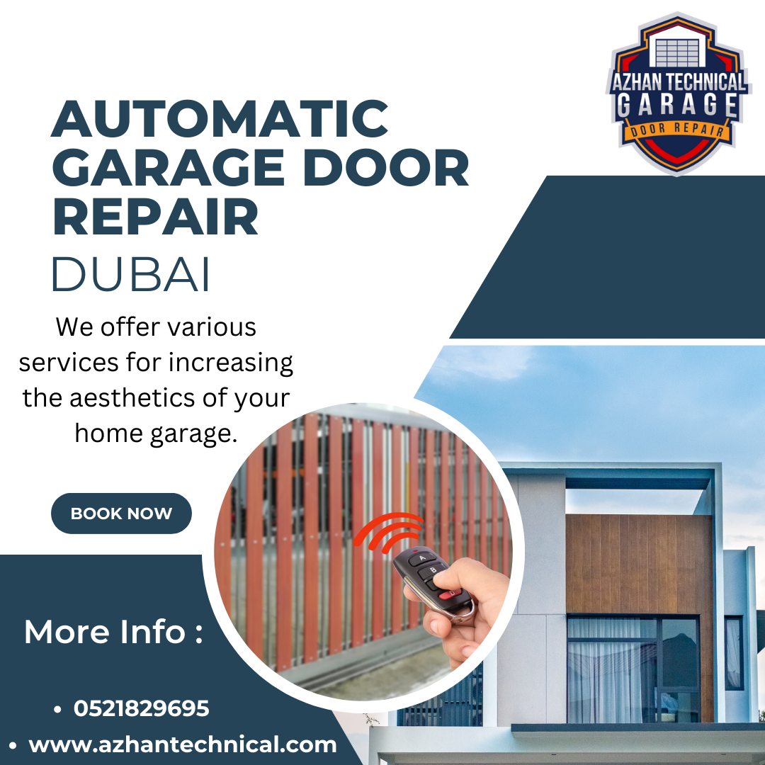 Automatic Garage Door Repair DubaiDoor Acting Up? Let's Fix
