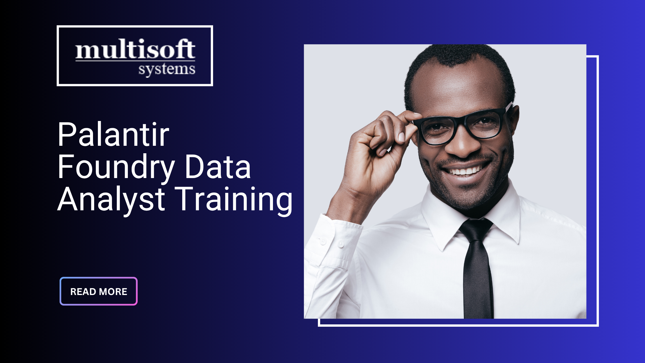 Mastering the Role of a Palantir Foundry Data Analyst in 2025