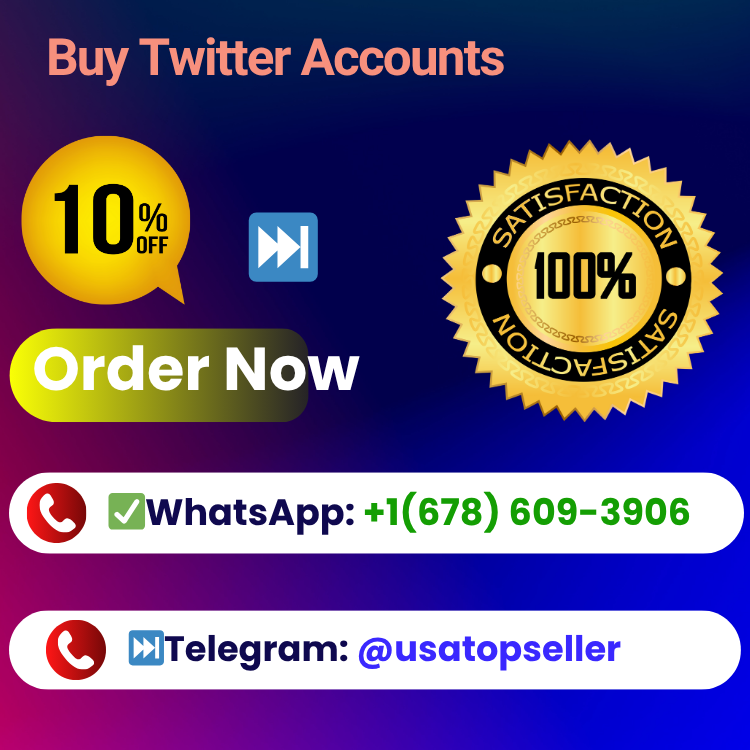 Buy Twitter Accounts-100% Secure Service