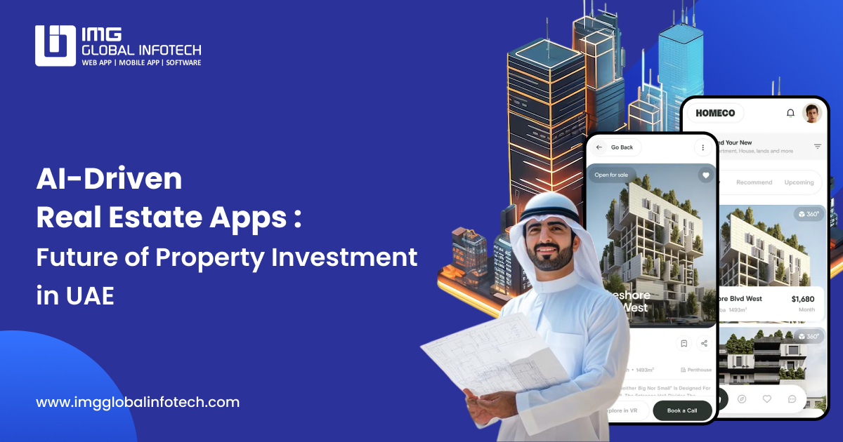 Ai-driven Real Estate Apps In UAE: Future Of Property Investment