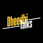 Dheedhi Talks Profile Picture