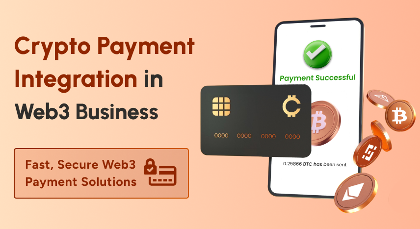 Crypto Payment Integration in Web3 - A Game-Changer for Businesses | Coinmonks