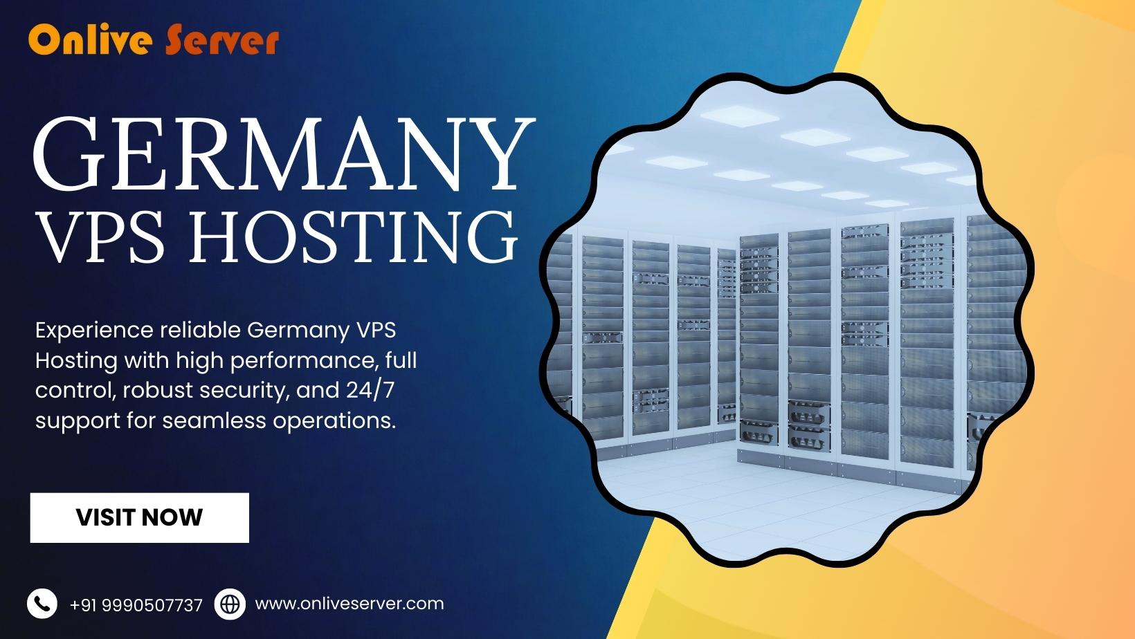 Onlive Server: Optimize your online development with Germany VPS...