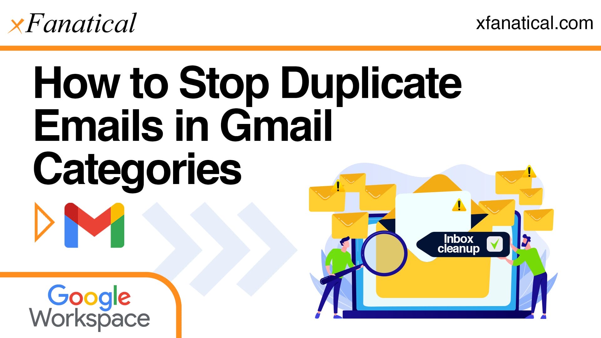 How to Stop Duplicate Emails in Gmail Categories | xFanatical