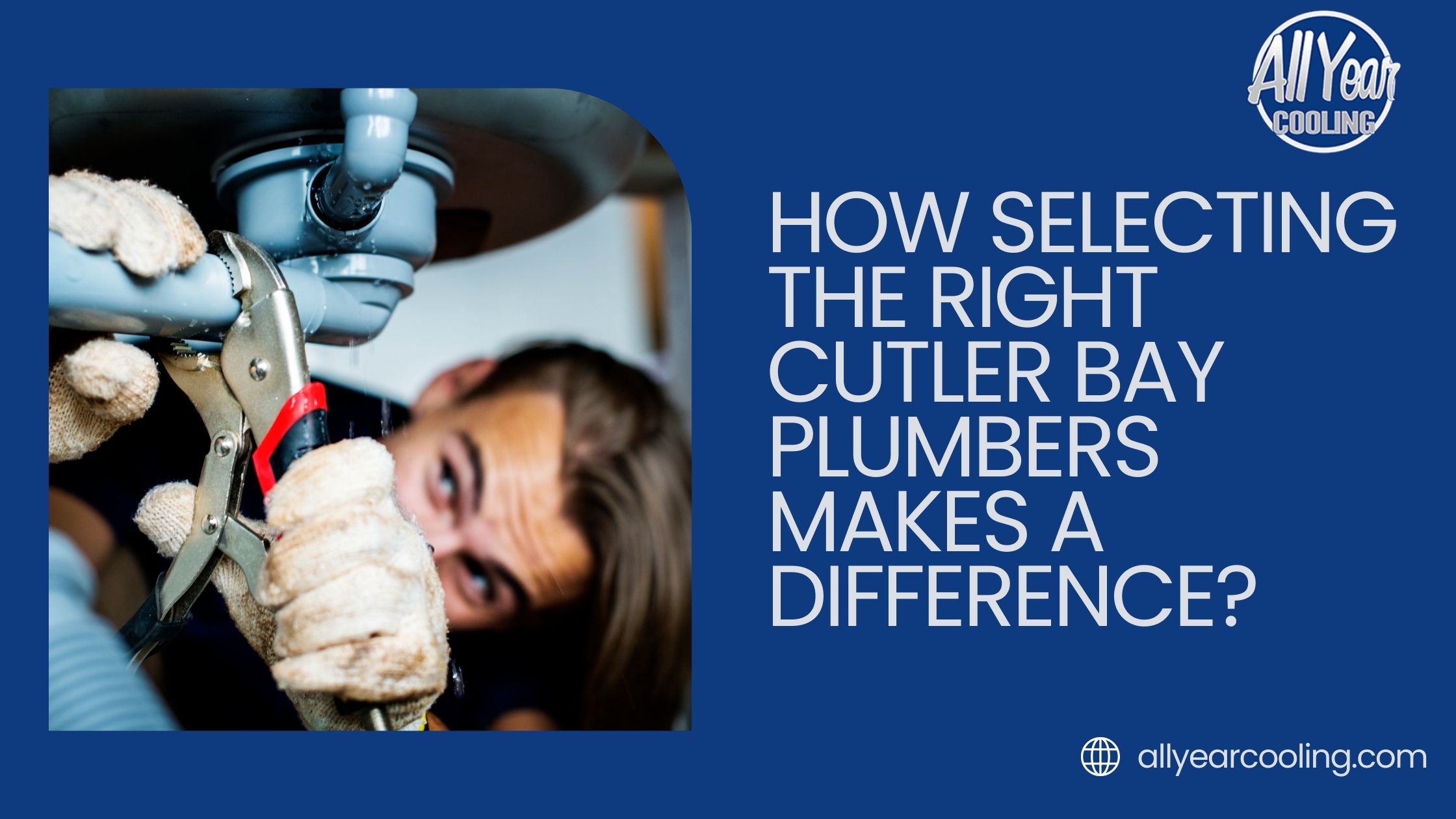 How Selecting the Right Cutler Bay Plumbers Makes a Difference? - All Venture Hub