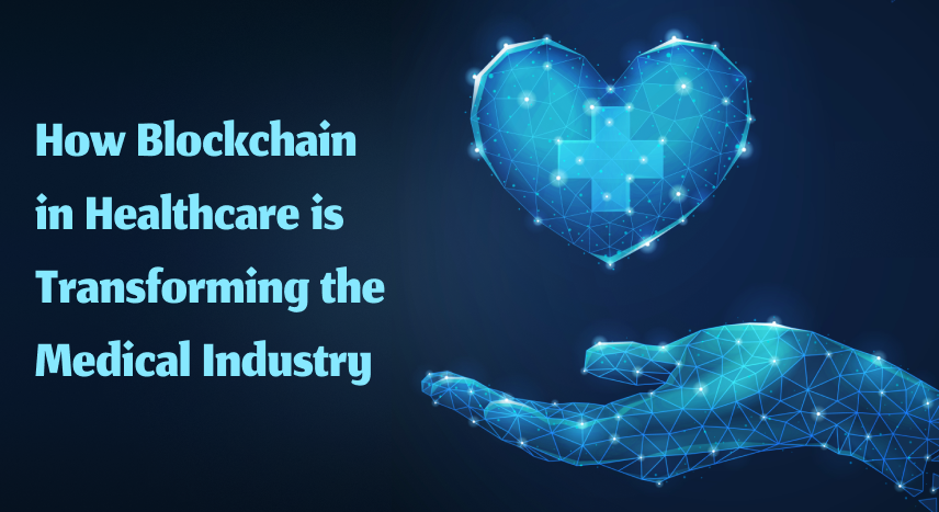 How Blockchain in Healthcare is Transforming the Medical Industry | by Mathibharathi Mariselvan | Medium