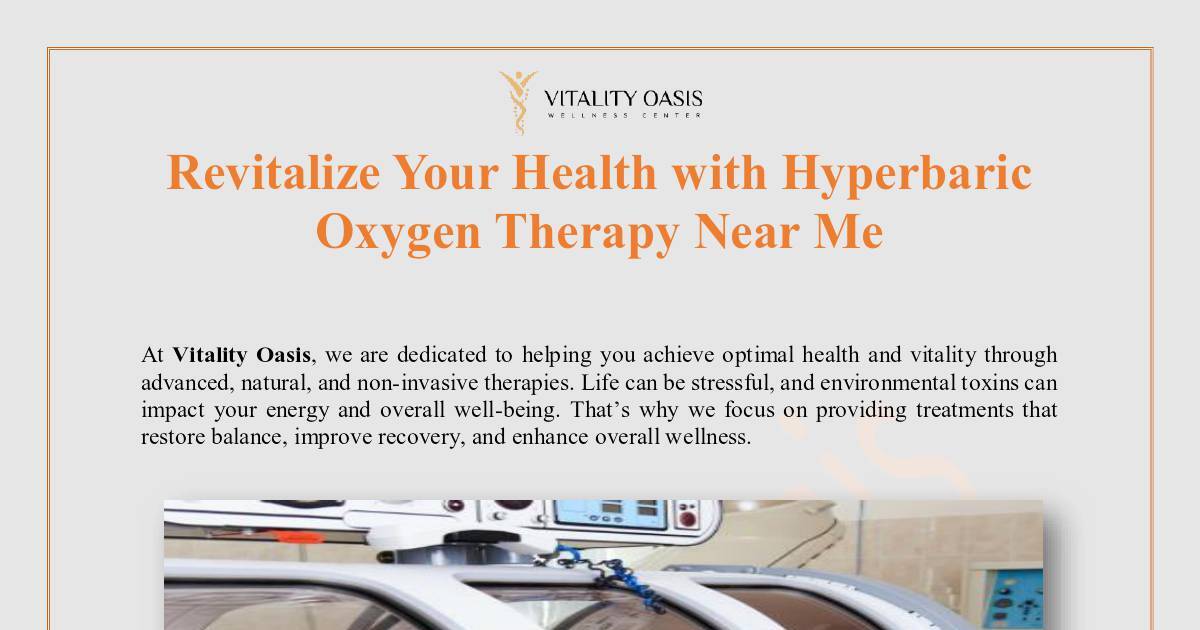 Health with Hyperbaric Oxygen Therapy Near Me..Pdf.pdf | DocHub