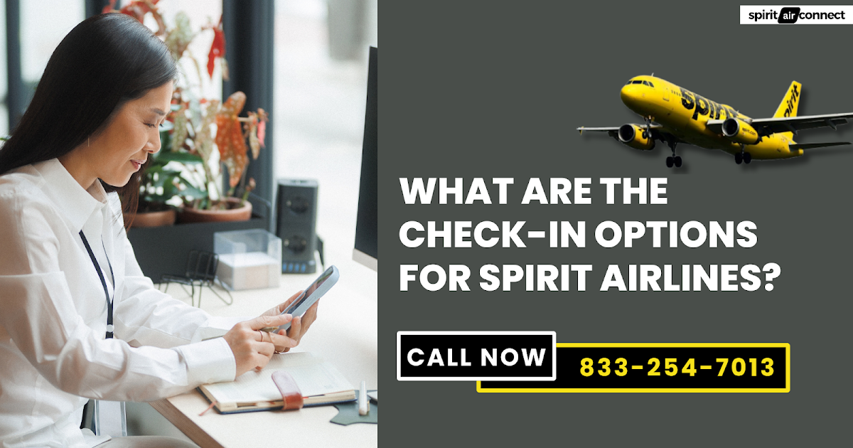 What Are the Check-In Options for Spirit Airlines?